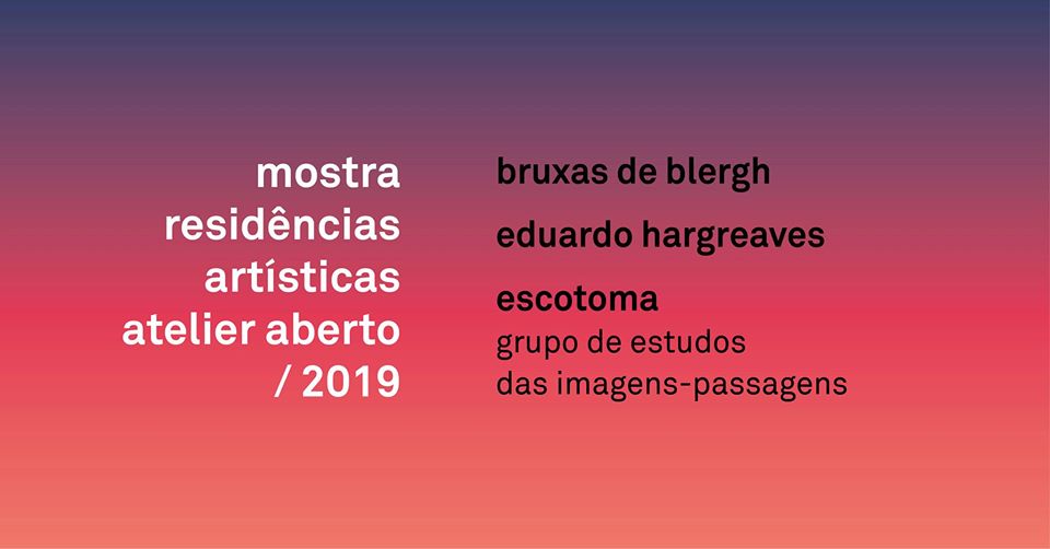 Mostra Residências artísticas – Atelier Aberto 2019