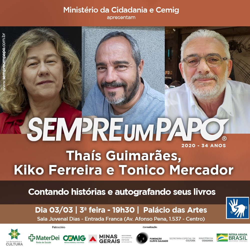 Sempre um Papo recebe Thaís Guimarães, Kiko Ferreira e Tonico Mercador