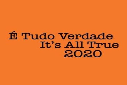 É Tudo Verdade 2020 – 25º Festival Internacional de Documentários - Festival On-line