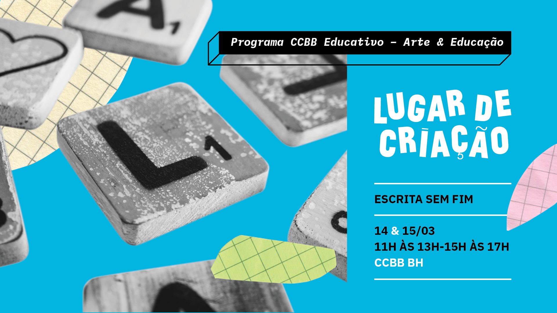Programa CCBB Educativo – Lugar de Criação especial de férias