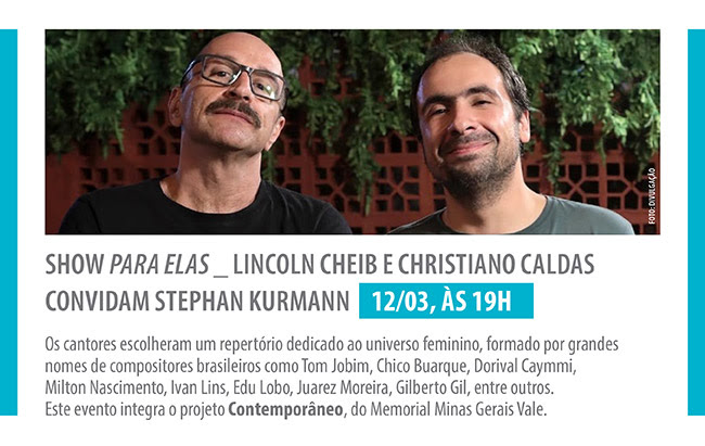 Programa Memorial Instrumental - Show “Para Elas” com Lincoln Cheib e Christiano Caldas