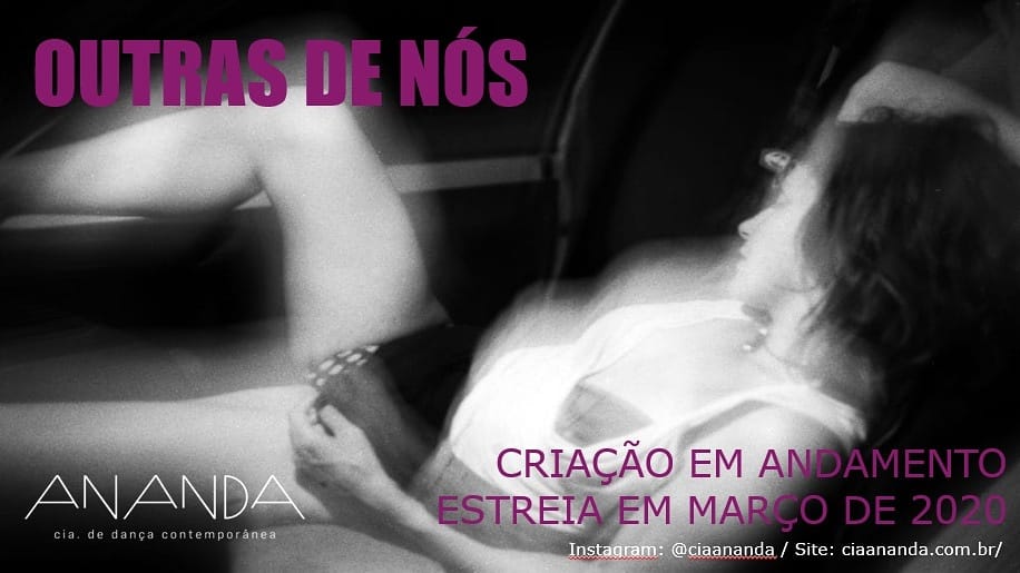 Cia Ananda apresenta espetáculo de Dança: “Outras de Nós” 