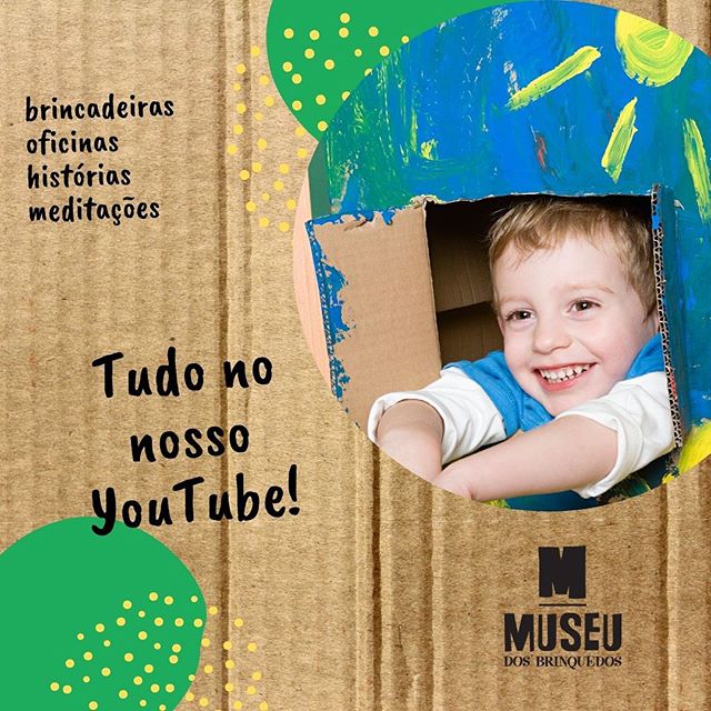 Museu dos Brinquedos #Em casa