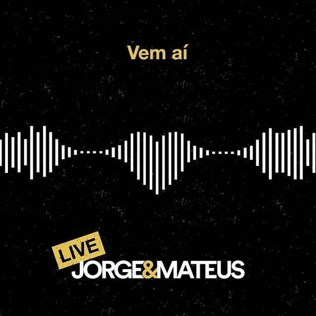 #VaiTerLiveJeM - Jorge e Mateus