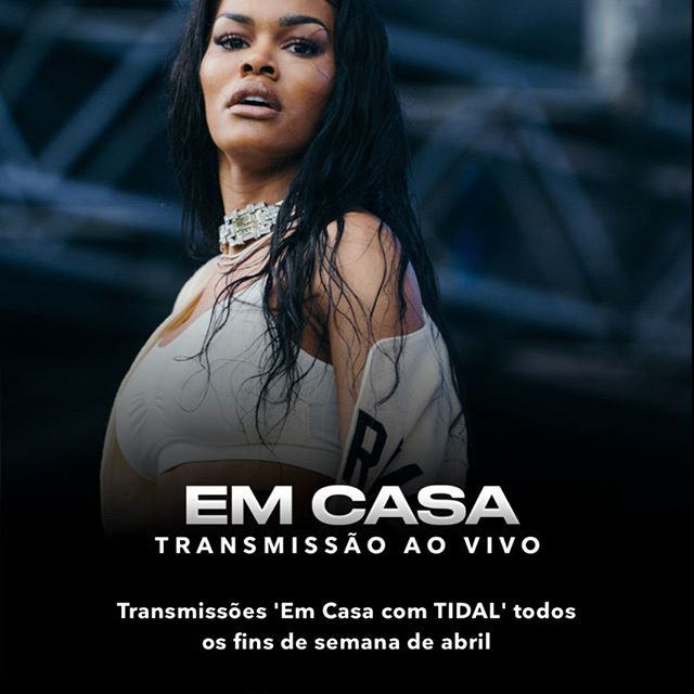 #Em Casa com Tidal