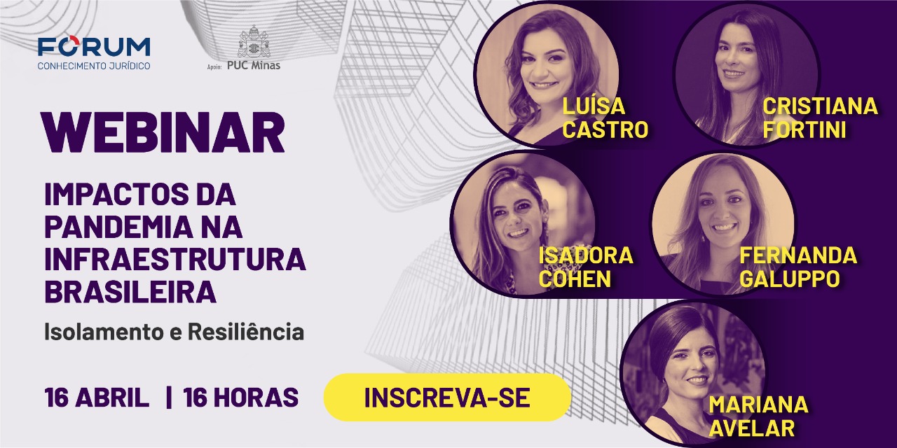 Debate online: “Impactos da Pandemia na Infraestrutura Brasileira: Isolamento e Resiliência”