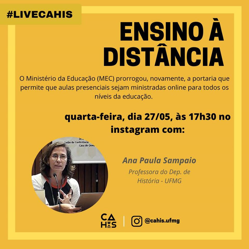 Reprodução/ Facebook CAHis UFMG Live: EAD e educação em tempos de quarentena - CAHis UFMG