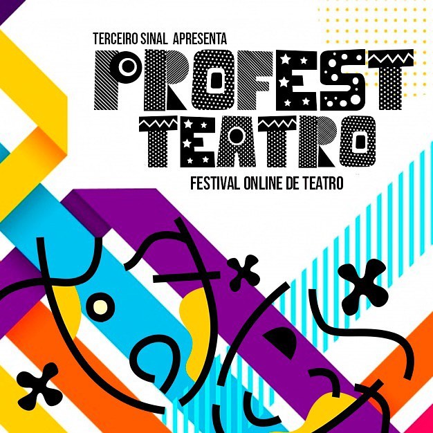 Reprodução/Facebook Terceiro Sinal Festival Nacional de Teatro - Profest Teatro