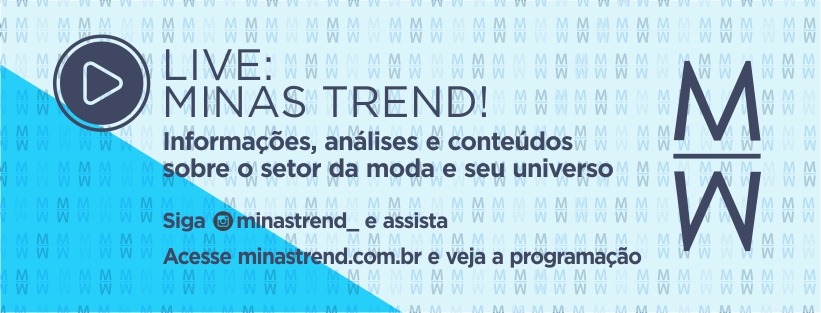 Reprodução/Facebook Minas Trend Lives: Minas Trend