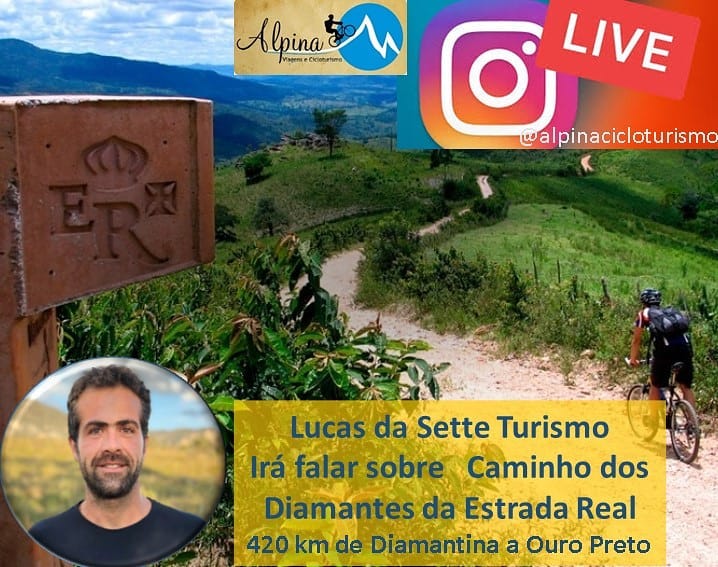 Reprodução/Facebook Alpina Viagens & Turismo Live: Cicloturismo no Caminho dos Diamantes da Estrada Real - Alpina Viagens e Cicloturismo