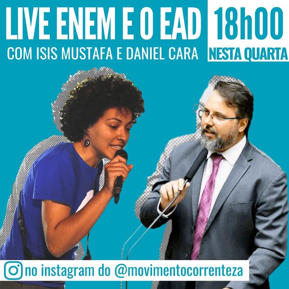 Reprodução/Facebook Movimento Correnteza Live: Enem e EaD: como podemos lutar em defesa da educação diante da pandemia do covid-19?