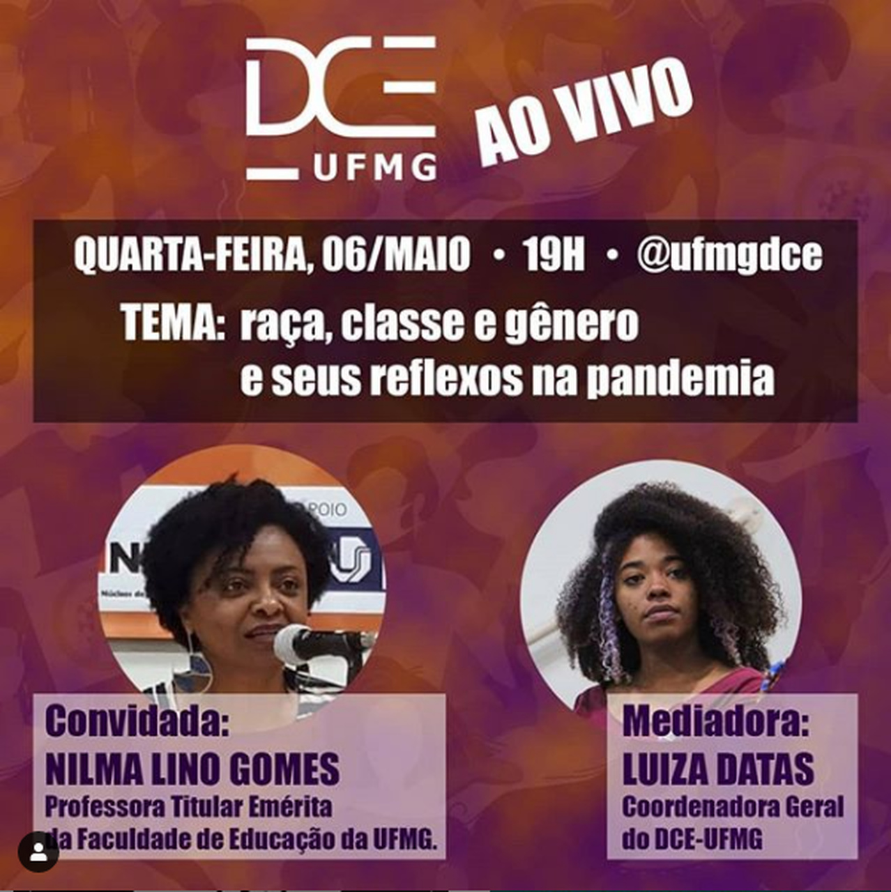 Reprodução/Instagram DCE UFMG Live: DCE Ao Vivo - Raça, classe e gênero e seus reflexos na pandemia