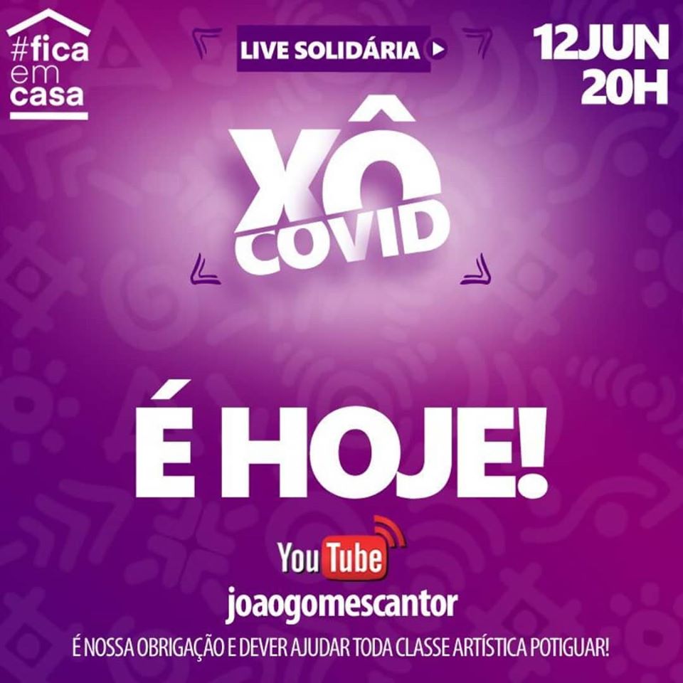 Live: Xô COVID - Live Solidária Conexão axezística entre Salvador & Natal