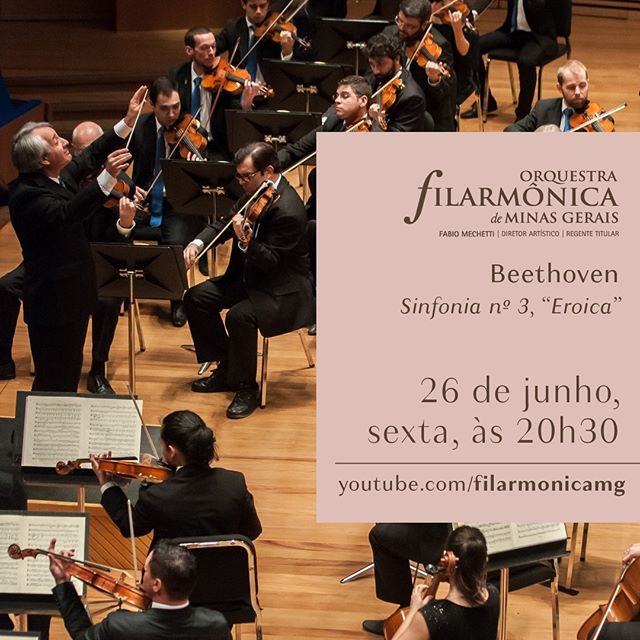  Sinfonia nº 3, "Eroica" de Beethoven - Orquestra Filarmônica de Minas Gerais 