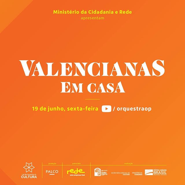 Valencianas em casa - Orquestra Ouro Preto