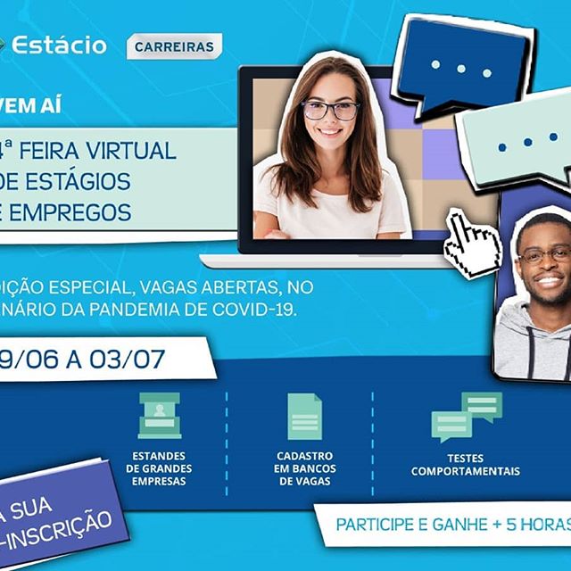 4ª Edição da Feira Virtual de Estágios e Empregos da Estácio
