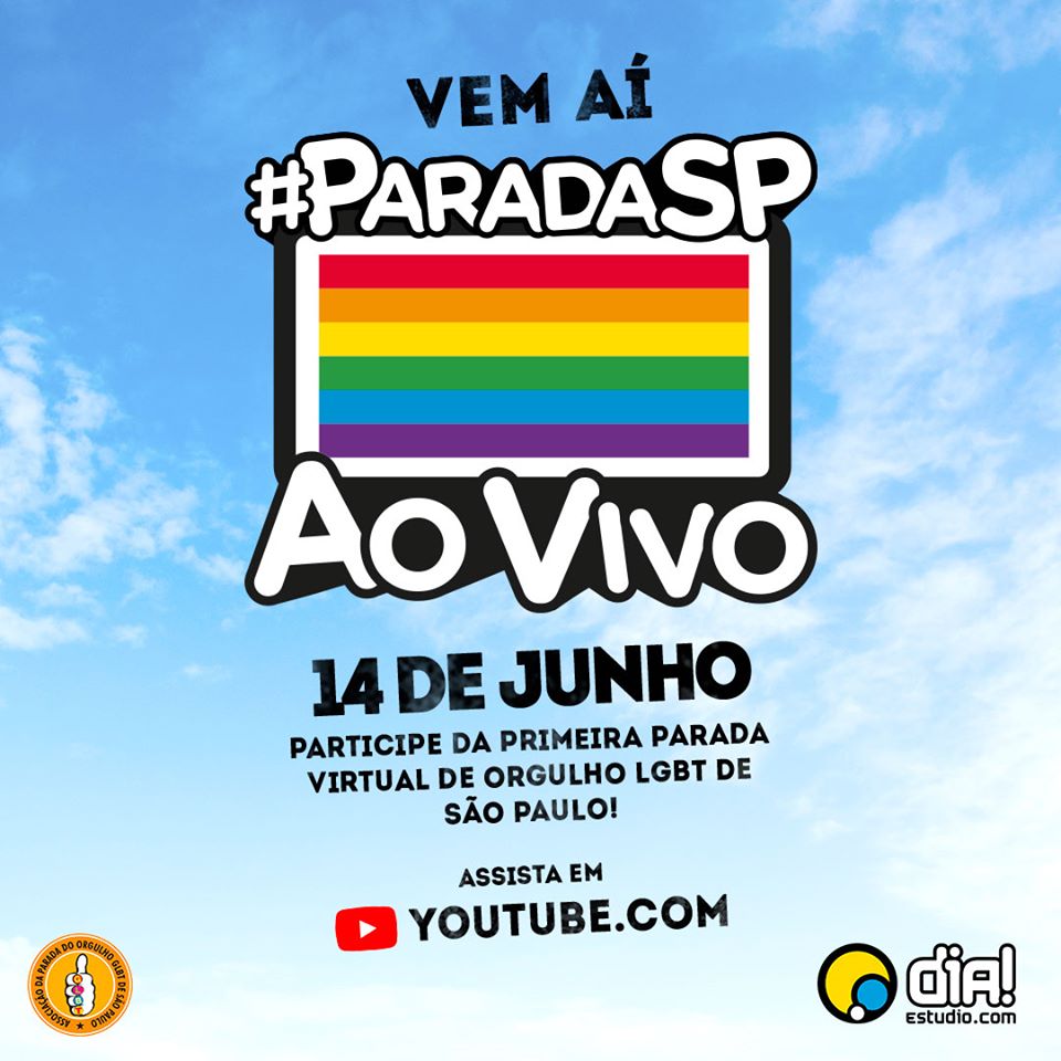 Reprodução/Facebook Parada do Orgulho LGBT de São Paulo - APOGLBT Live: 1ª Parada Virtual do Orgulho LGBT+ de São Paulo