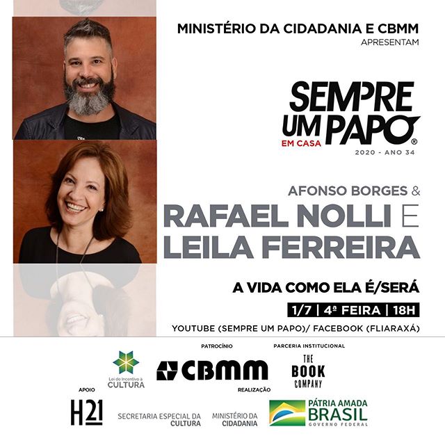  Leila Ferreira e o professor Rafael Nolli no #Sempre um Papo Em Casa