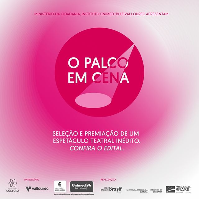 Edital: "Palco em Cena" - Cine Theatro Brasil Vallourec