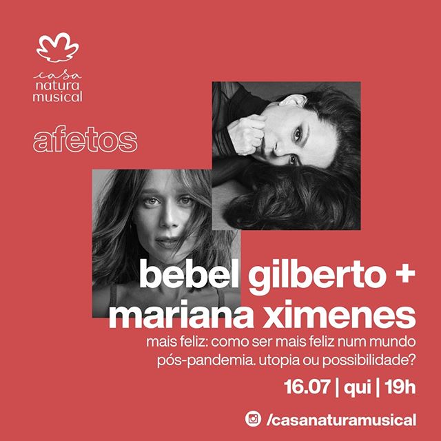 Projeto "Afetos" - Casa Natura Musical - Mês Julho