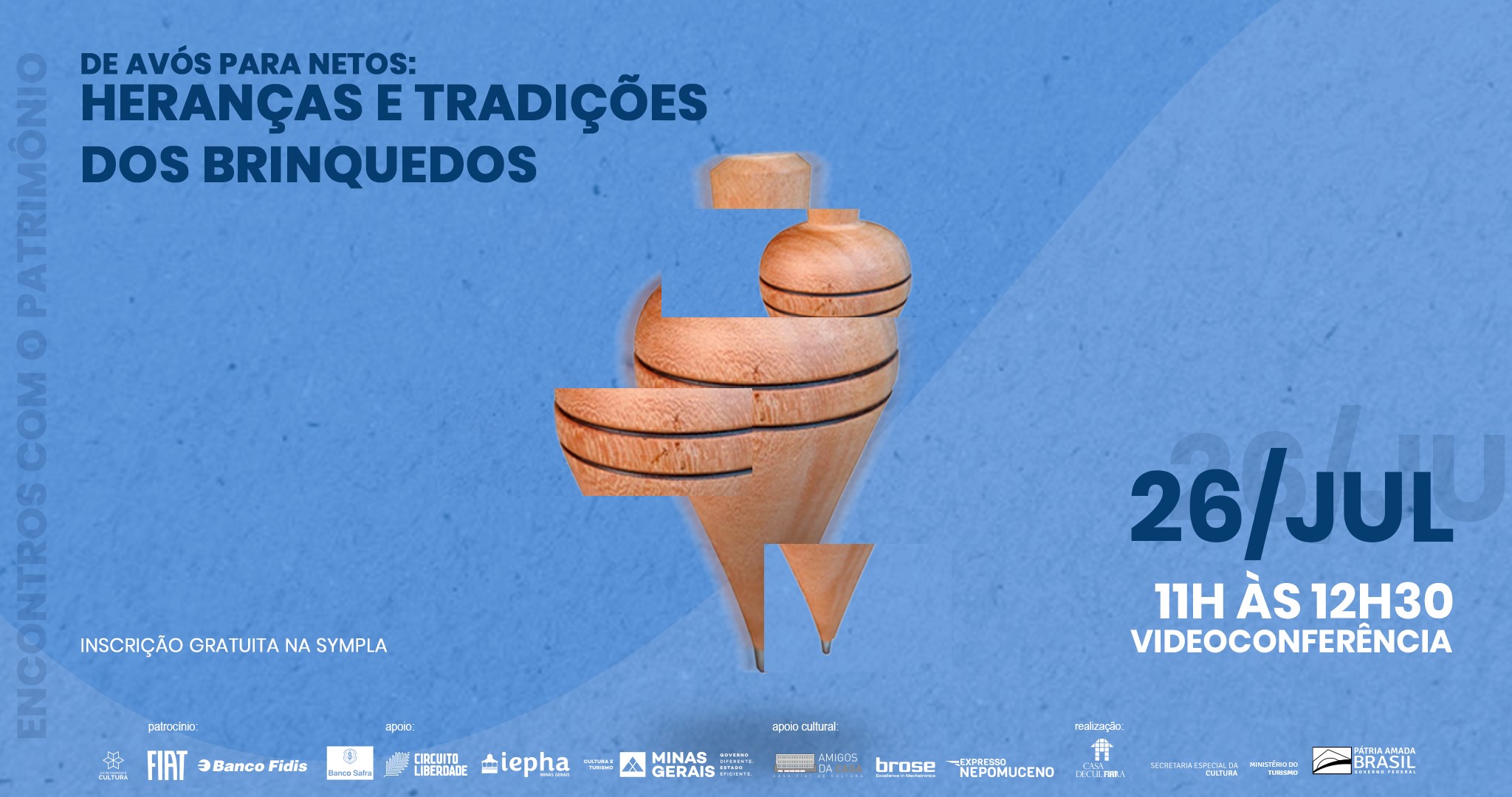 Encontros com o Patrimônio | De Avós para Netos