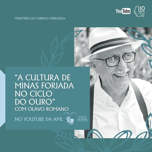  Palestra “A cultura mineira forjada no Ciclo do Ouro” - Academia Mineira de Letras