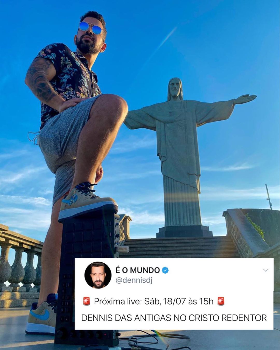 Reprodução/Instagram Lives: DENNIS DAS ANTIGAS NO CRISTO REDENTOR