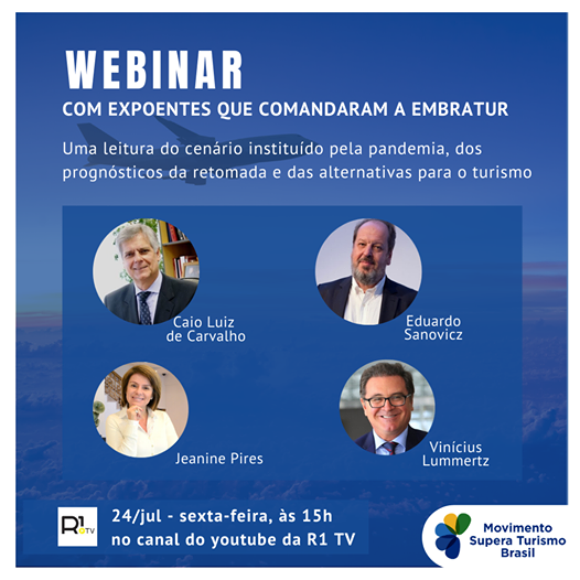 #movimentosuperaturismo - WEBINAR com os expoentes que comandaram a EMBRATUR