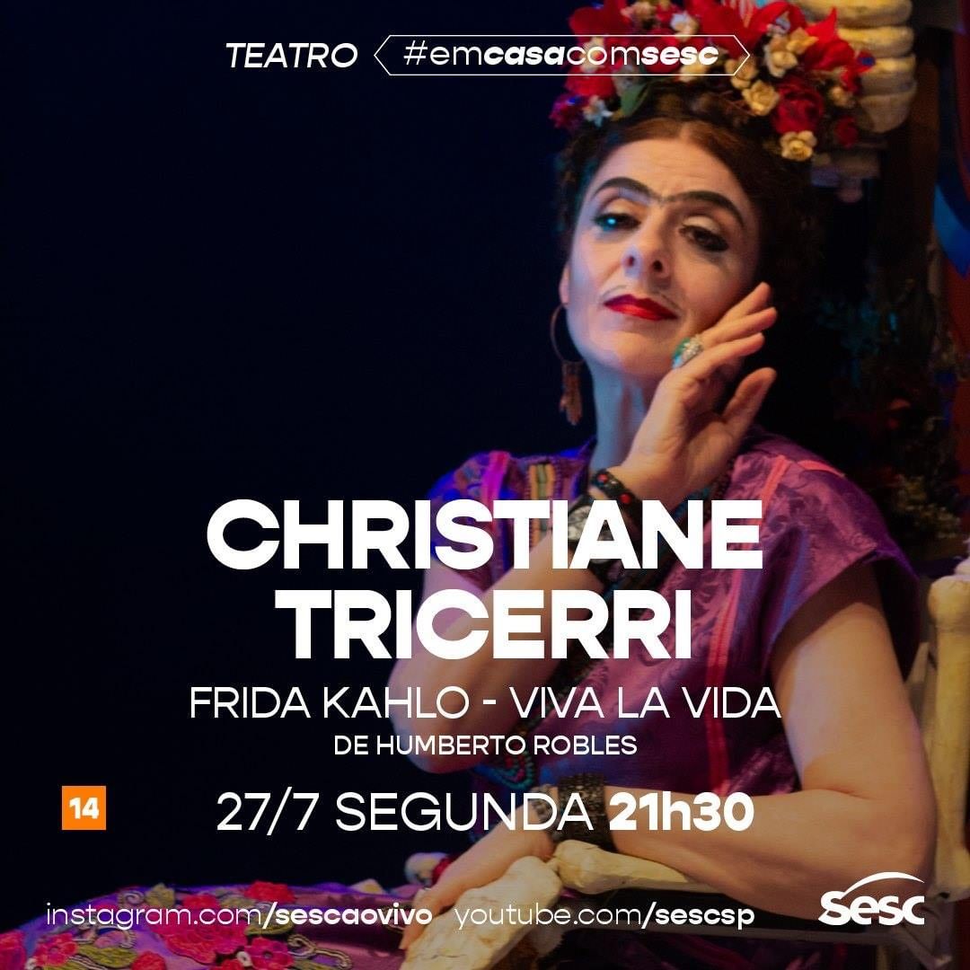 Live: "Frida Kahlo - Viva La Vida" com Christiane Tricerri #EmCasaComSesc
