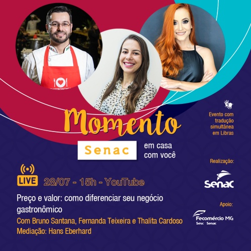 Live: Momento Senac em casa com você - Preço e valor: como diferenciar seu negócio gastronômico