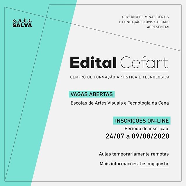 Edital CEFART - Escola de Artes Visuais e da Escola de Tecnologia da Cena