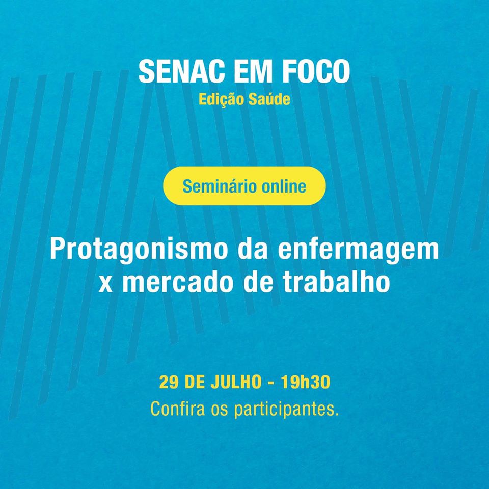 Live: Protagonismo em saúde x mercado de trabalho - Senac em Foco