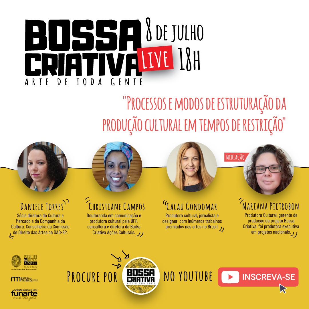 Lives: "Bossa Criativa"
