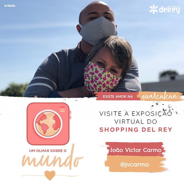"Um Olhar sobre o Mundo" - Shopping Del Rey
