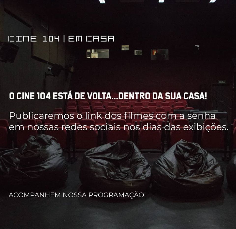 Cine 104 Em Casa - Julho (Semana 3)