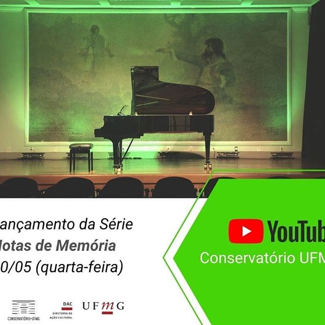 Série Notas de Memória - Conservatório UFMG