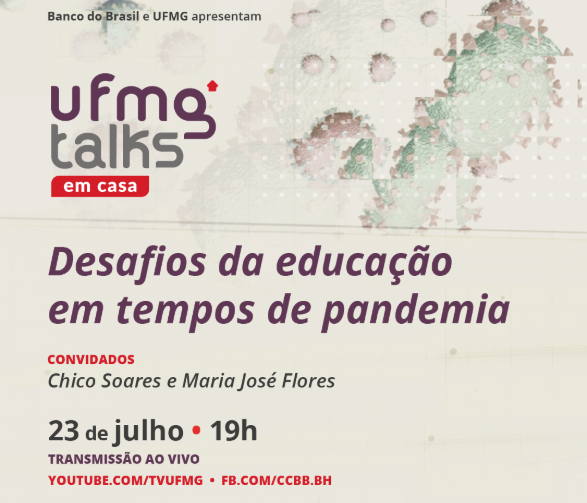 UFMG Talks em Casa: Desafios da educação em tempos de pandemia