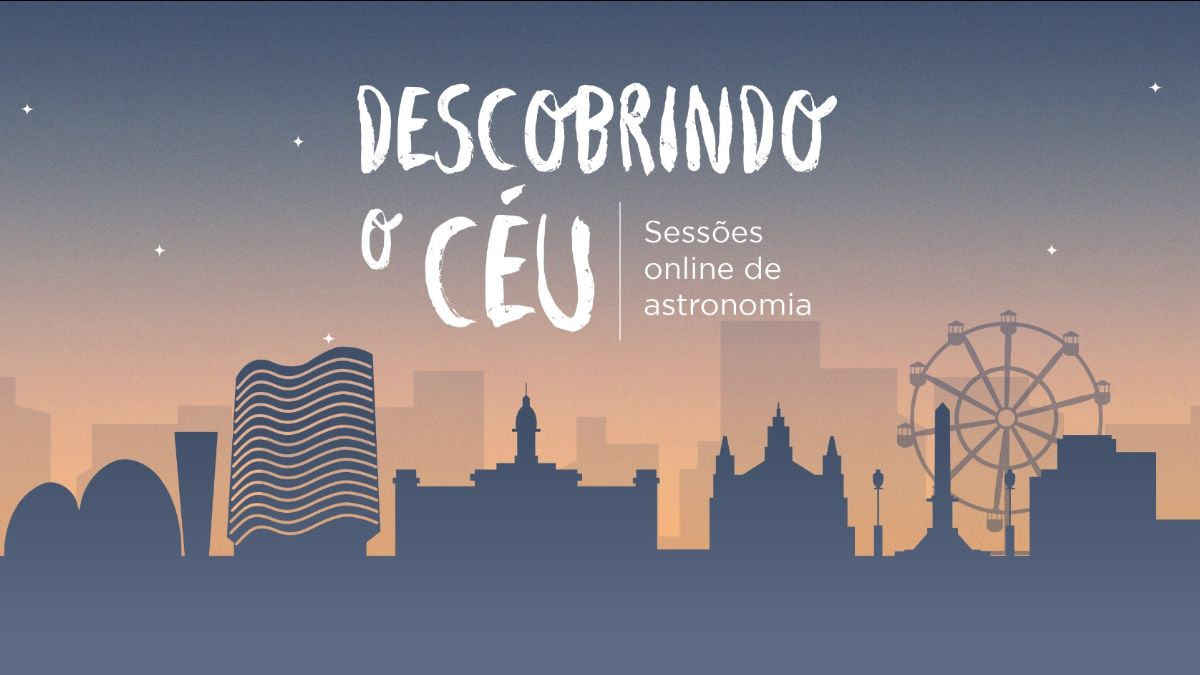 Reprodução: Evento oficial Descobrindo o Céu - Espaço do Conhecimento UFMG