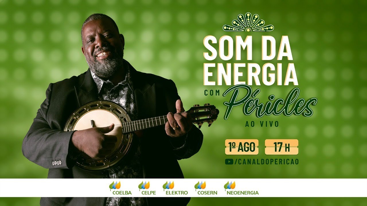 Som da Energia com Péricles