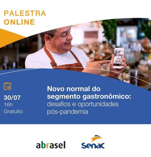 Palestra: Novo Normal do Segmento Gastronômico: Desafios e Oportunidades Pós-Pandemia
