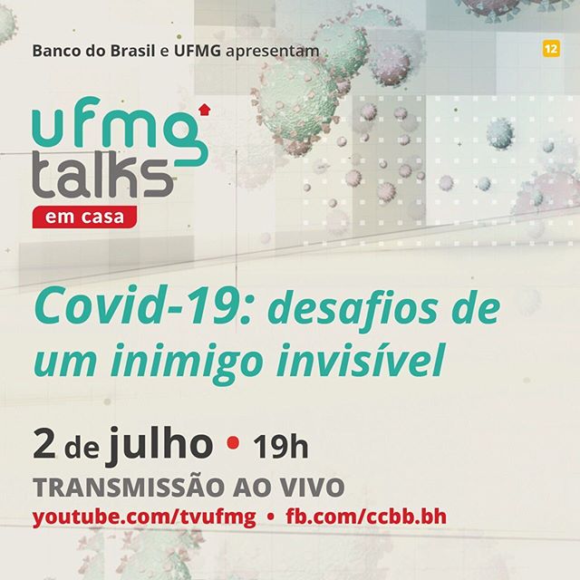 UFMG Talks: Covid-19 Desafios de um inimigo invisível