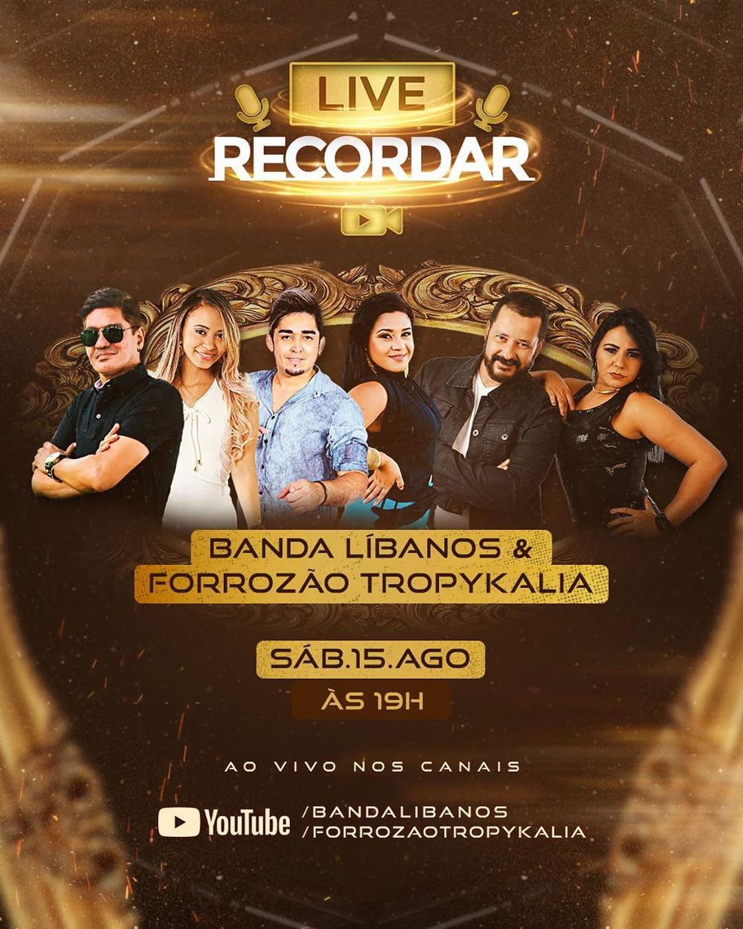 Divulgação/Instagram Banda Líbanos Live Recordar: Banda Líbanos e Forrozão Tropykalia