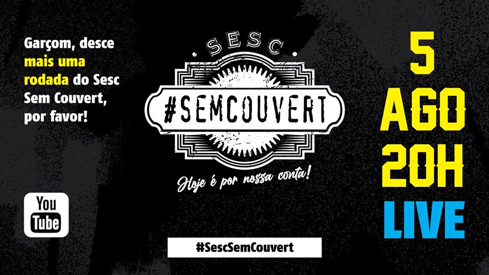 Reprodução/Facebook Sesc em Minas Gerais Sesc Sem Couvert - 6ª Edição