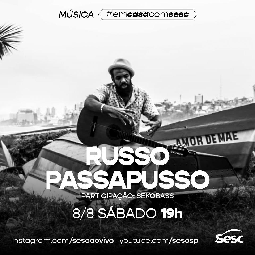 Divulgação/Instagram Sesc Ao Vivo Live: Russo Passapusso #EmCasaComSesc