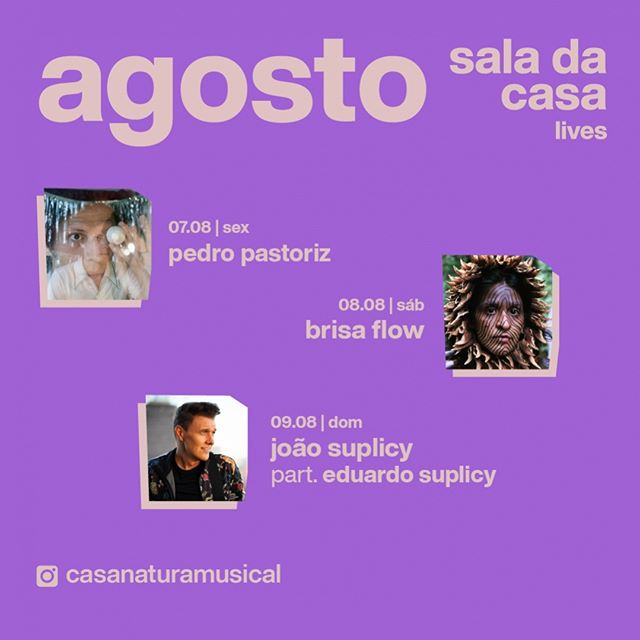 Reprodução/ Facebook "Sala de Casa" - Casa Natura Musical - Mês Agosto