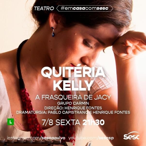 Live: A Frasqueira de Jacy - Quitéria Kelly #EmCasaComSesc