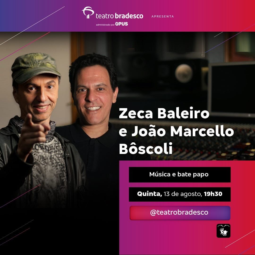 Live: Zeca Baleiro e João Marcello Bôscoli