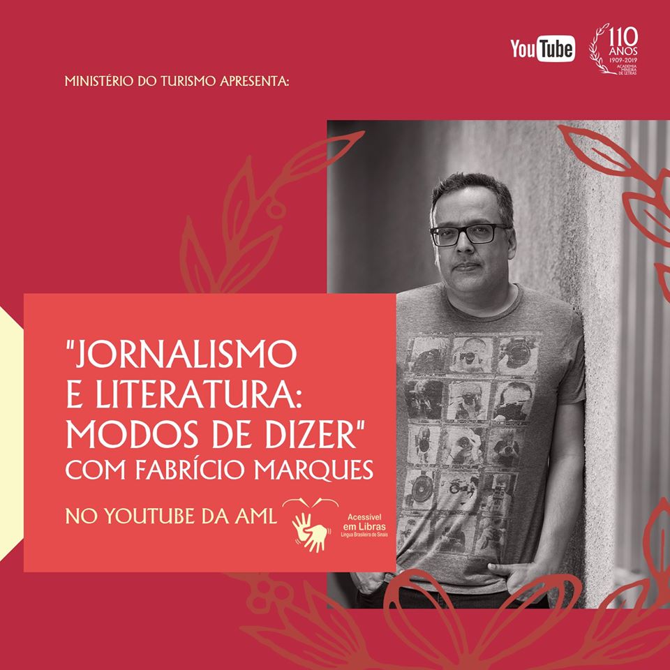 Palestra Online: Jornalismo e Literatura: modos de dizer - AML Em Casa
