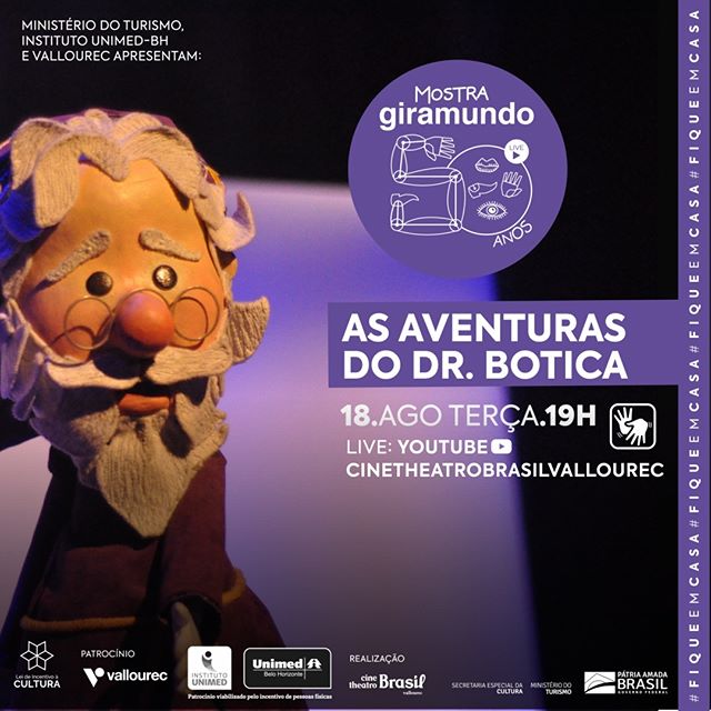 Mostra Giramundo: “As Aventuras do Dr. Botica” - Cine Theatro Brasil Vallourec