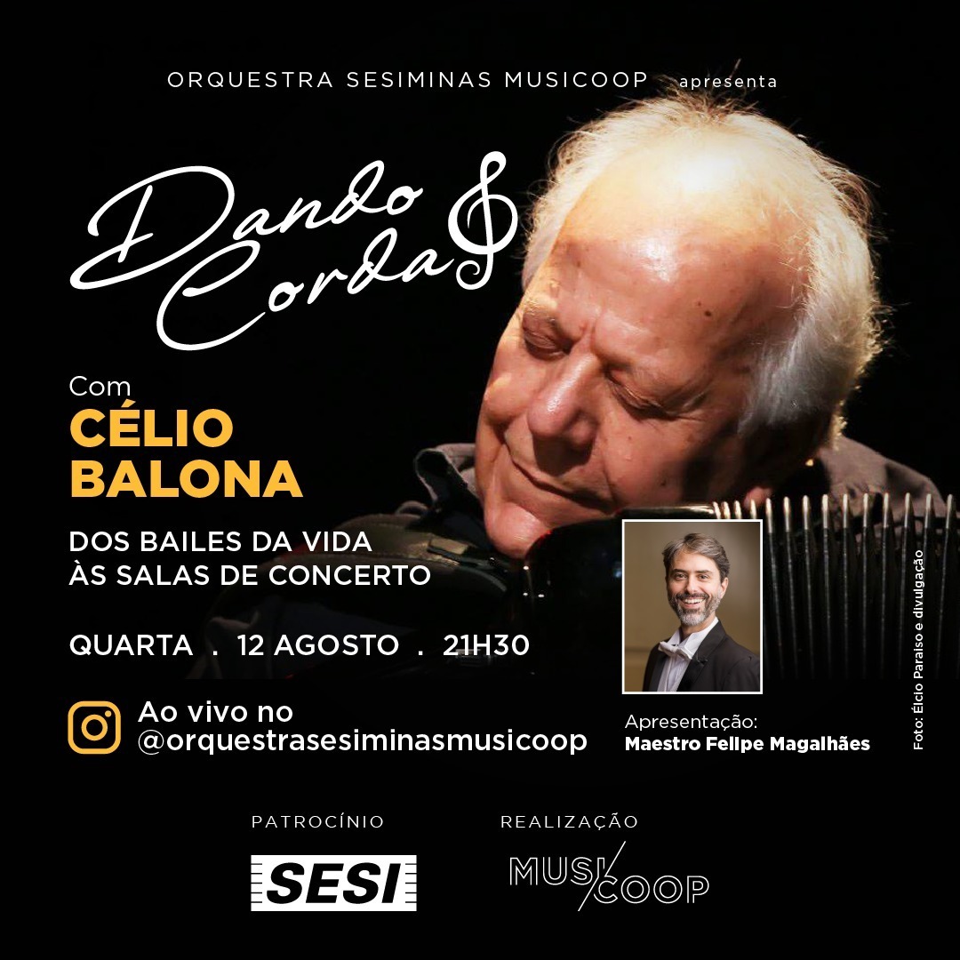 Live Dando Corda: Dos bailes da vida às salas de concerto - Célio Balona 